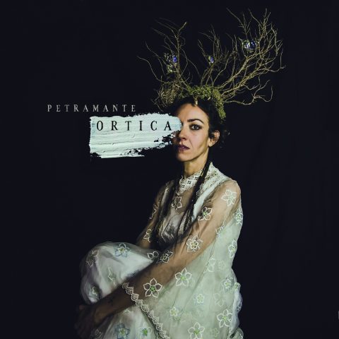 Petramante - "Ortica"
