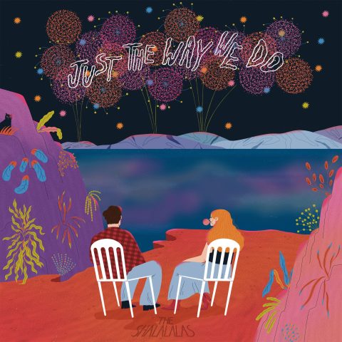 The Shalalalas - Just the way we do